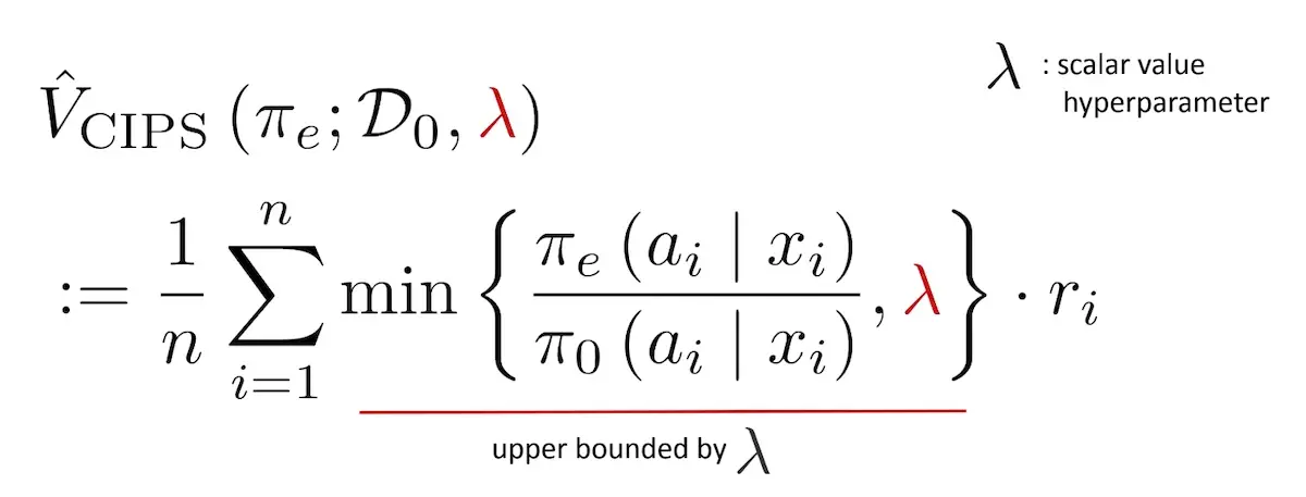 Clipped Inverse Propensity Score